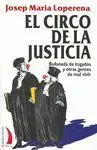 El Circo de la Justicia