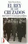 El Rey de los Cruzados