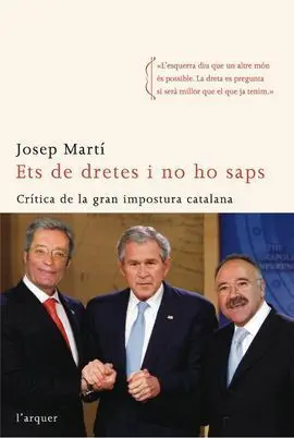 Ets de Dretes I no Ho Saps