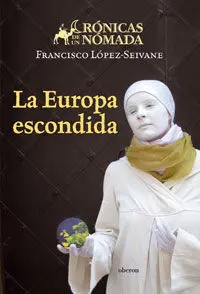 La Europa Escondida