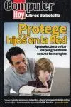 Protege a Tus Hijos en la Red