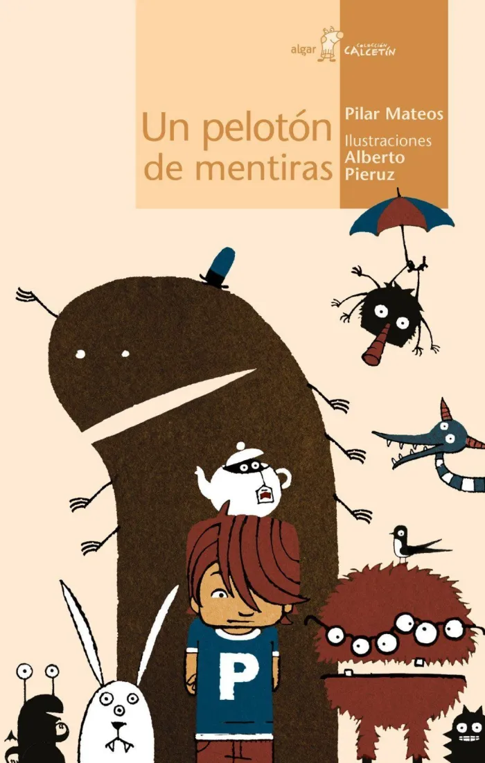 Un Pelotón de Mentiras