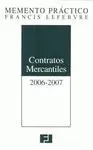 Memento Práctico. Contratos Mercantiles 2006-2007