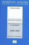 Normas Internacionales de Información Financiera ; Normas Internacionales de Contabilidad 2006-2007
