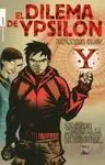 El Dilema de Ypsilon