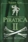 Pirática Vol. Ii. El Regreso a la Isla del Loro