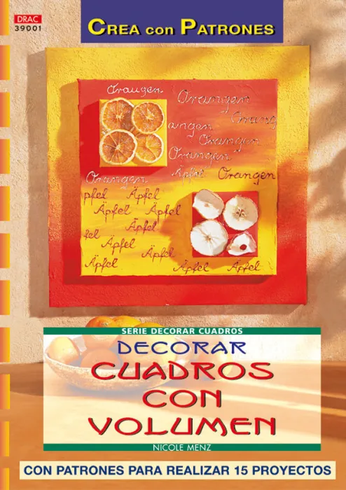 Serie Decorar Cuadros Nº 1. Decorar Cuadros con Volúmenes