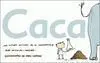 Caca. Una Historia Natural de lo Innombrable