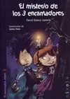 El Misterio de los 3 Encantadores