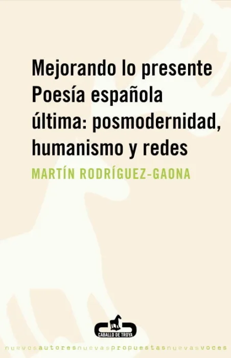 Mejorando lo Presente