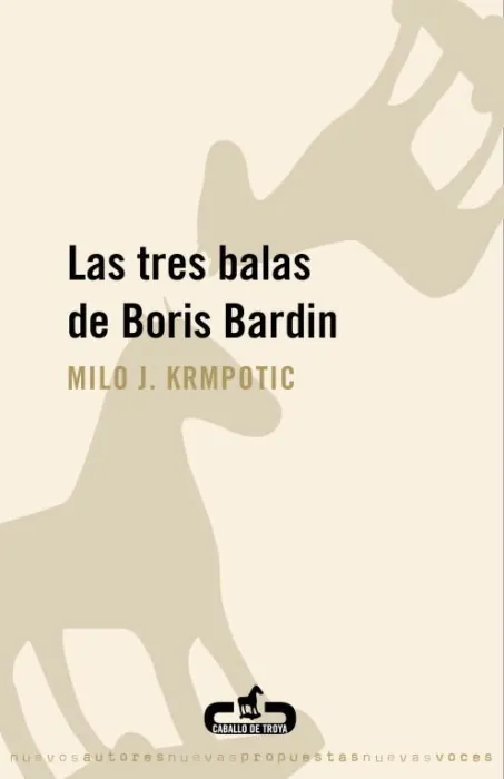 Las Tres Balas de Boris Bardin