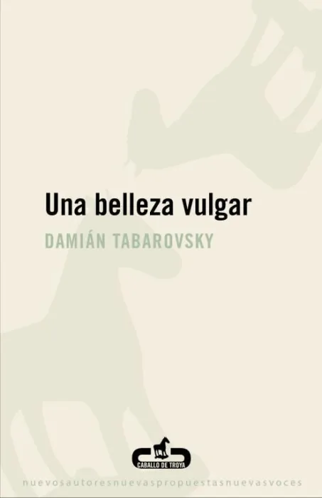 Una Belleza Vulgar