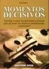 Momentos Decisivos