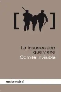 La Insurrección que Viene