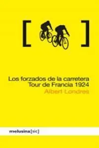 Los Forzados de la Carretera Tour de Francia 1924