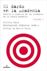El Dardo en la Academia 2 Vol