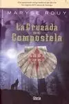 La Cruzada de Compostela