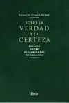 Sobre la Verdad y la Certeza