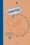 Aserrín!
