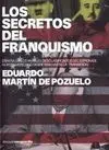 Los Secretos del Franquismo