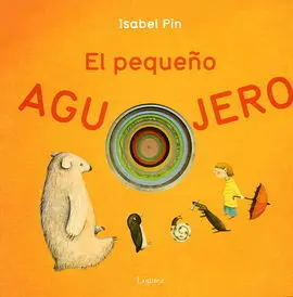 Pequeño Agujero, el