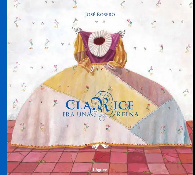Clarice Era una Reina
