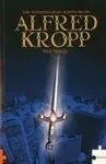 Las Extraordinarias Aventuras de Alfred Kropp