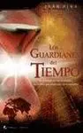 Los Guardianes del Tiempo