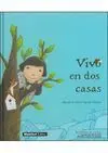 Vivo en Dos Casas
