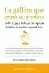 La Gallina que Cruzó la Carretera