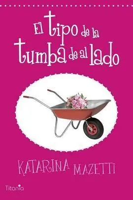 El Tipo de la Tumba de Al Lado