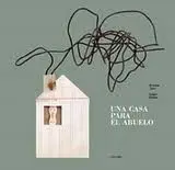 Una Casa para el Abuelo