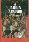 El Jardín Armado y Otras Historias