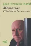 Memorias. El Ladrón en la Casa Vacía