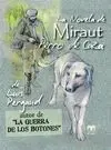 La Novela de Miraut. Perro de Caza