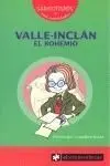 Valle-Inclán. El Bohemio