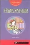 César Vallejo. El Poeta de los Pobres