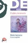 El Saber y la Renuncia. Nikola Vaptarov. El Surco Sangriento