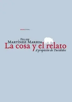 La Cosa y el Relato