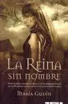 La Reina sin Nombre