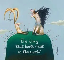 The Thing That Hurts Most In The World
