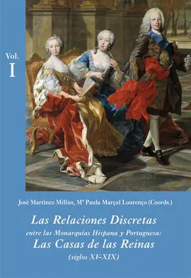 Estuche. Las Relaciones Discretas entre las Monarquías Hispana y Portuguesa (3 Vols. )