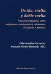 De Ida, Vuelta y Doble Vuelta