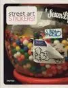 Street Art. Stickers!