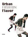 Urban Fashion Flavor