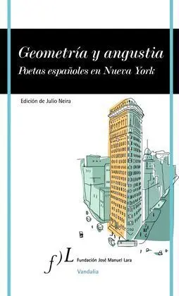 Geometria y Angustia de Julio Neira