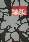 Por la Quinta Internacional