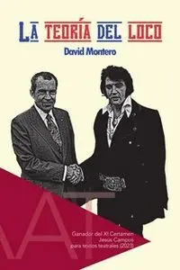 La Teoría del Loco