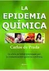 La Epidemia Química