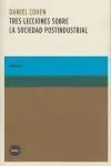 Tres Lecciones Sobre la Sociedad Industrial